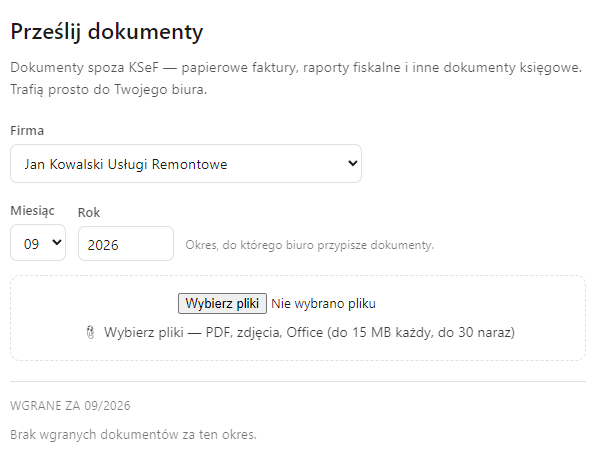 Dział „Dokumenty” — „Prześlij dokumenty”: firma, miesiąc i rok, pole „Wybierz pliki — PDF, zdjęcia, Office (do 15 MB każdy, do 30 naraz)” i lista wgranych dokumentów za okres