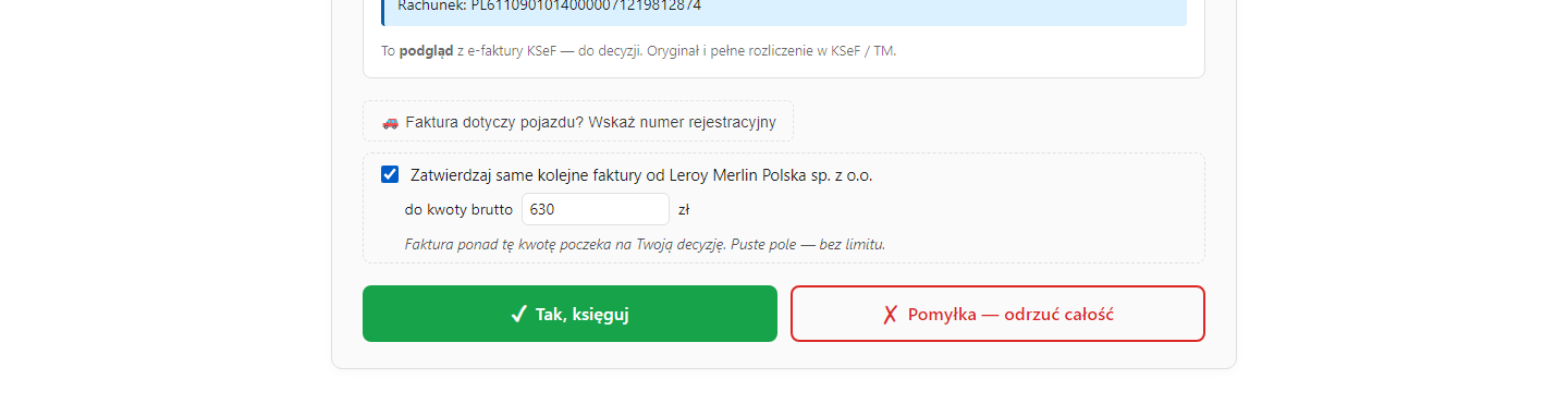 Pole „Zatwierdzaj same kolejne faktury od …” z limitem kwoty brutto nad przyciskami decyzji